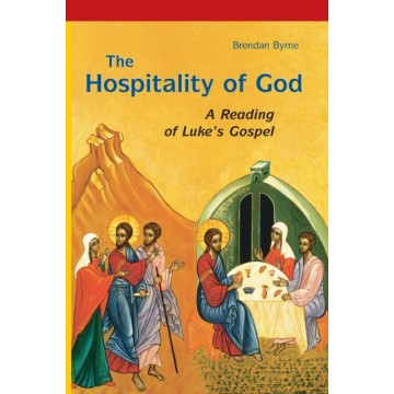 THE HOSPITALITY OF GOD: A...