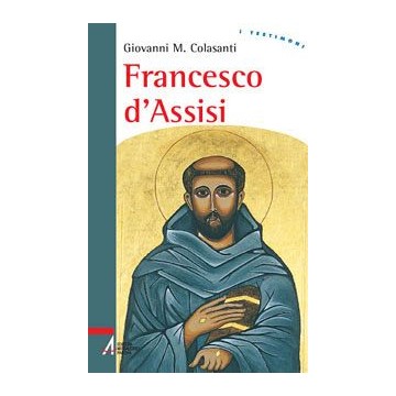 Francesco d'Assisi.