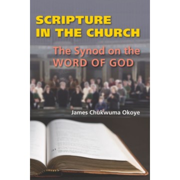 SCRIPTURE IN THE CHURCH:...
