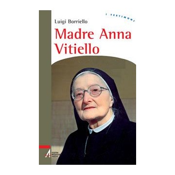 Madre Anna Vitiello. La...