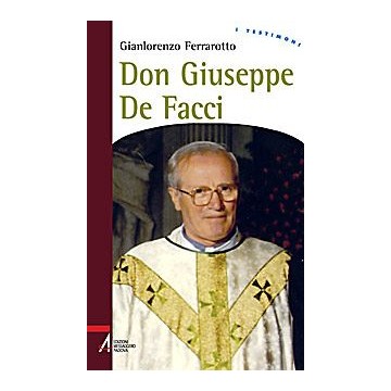 Don Giuseppe De Facci. Il...