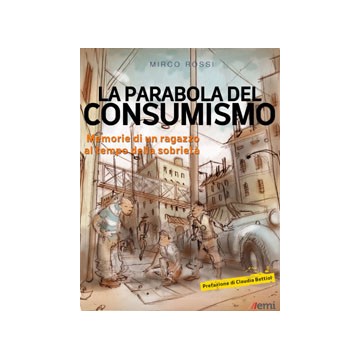 Parabola del consumismo....