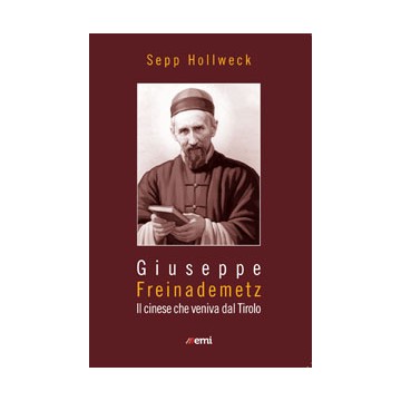 Giuseppe Freinademetz. Il...