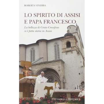 Spirito di Assisi e papa...