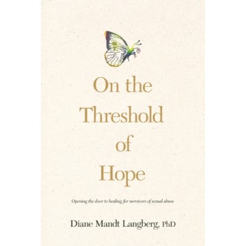 ON THE THRESHOLD OF HOPE:...