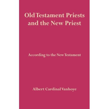 OLD TESTAMENT PRIESTS AND...