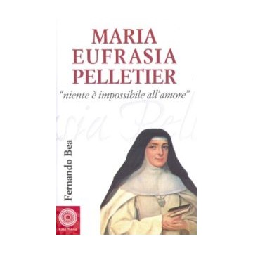 Maria Eufrasia Pellettier.