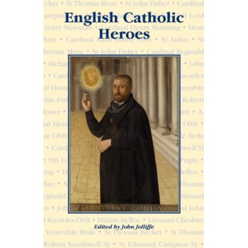 ENGLISH CATHOLIC HEROES