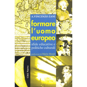 Formare l'uomo europeo....