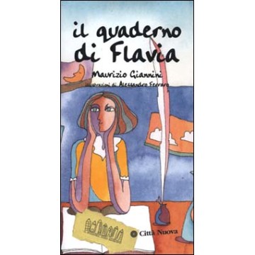 Quaderno di Flavia. (Il)