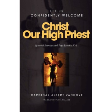 CHRIST OUR HIGH PRIEST