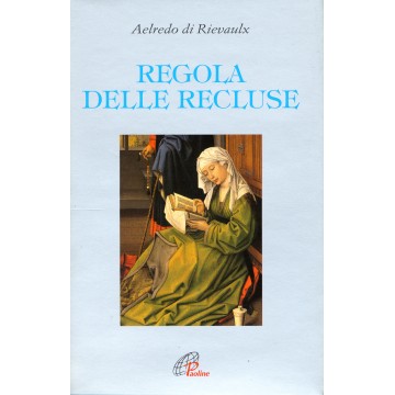 REGOLA DELLE RECLUSE