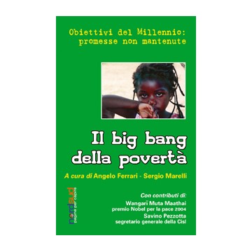 Big bang della povertà....