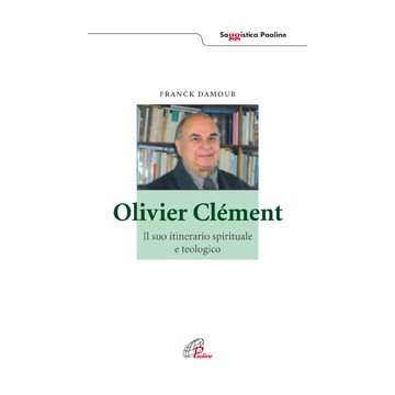 Olivier Clement. Il suo...