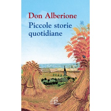 Don Alberione . Piccole...