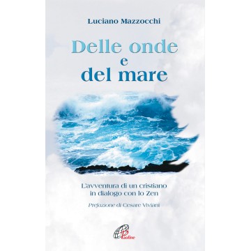 Delle onde e del mare....