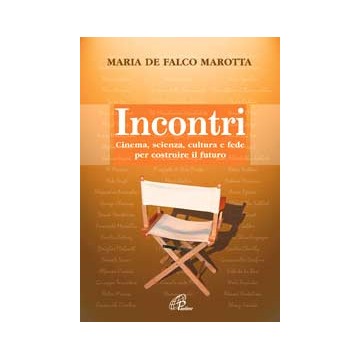 Incontri. Cinema, scienza,...