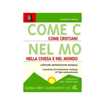 Come cristiani nella chiesa...