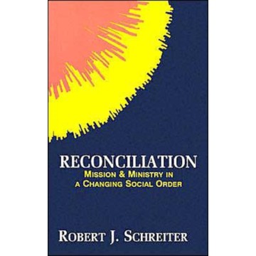 RECONCILIATION: MISSION AND...