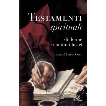 Testamenti spirituali. Di...