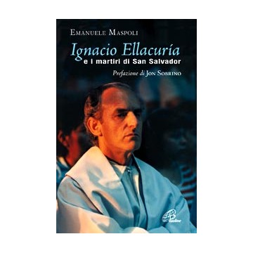 Ignacio Ellacurìa. e i...