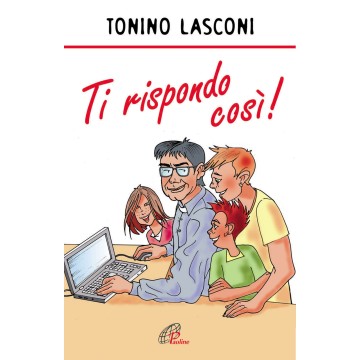 Ti rispondo così.