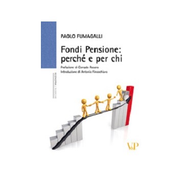 Fondi pensione: perché e...