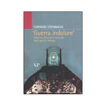 «Guerra indolore»....