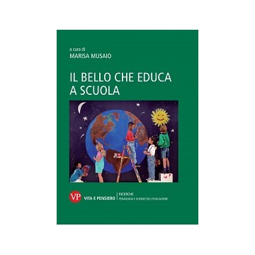 Bello che educa a scuola. (Il)