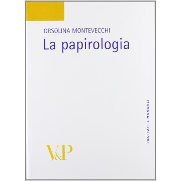 Papirologia. (La)
