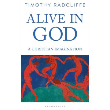 ALIVE IN GOD: A CHRISTIAN...