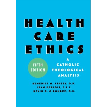 HEALTH CARE ETHICS 5TH EDITION