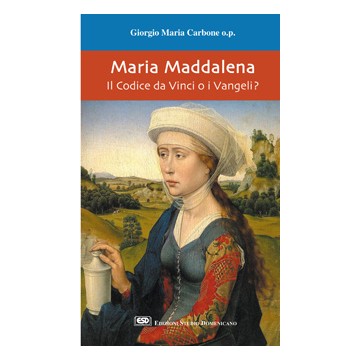 Maria Maddalena. Il Codice...