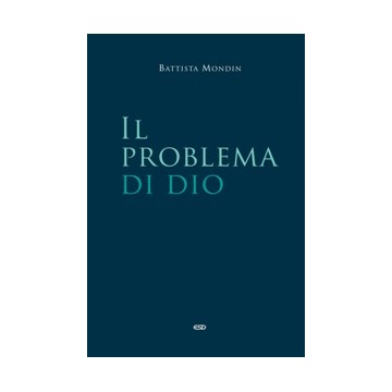 PROBLEMA DI DIO (IL)