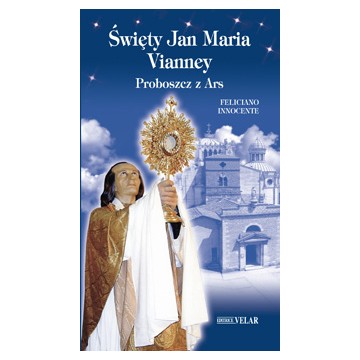 Swiety Jan Maria Vianney....