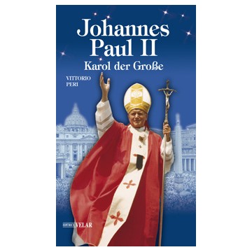 Johannes Paul II. Karol der...