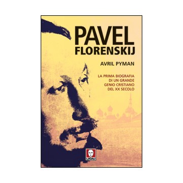 Pavel Florenskij. La prima...