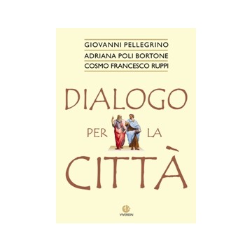 Dialogo per la città