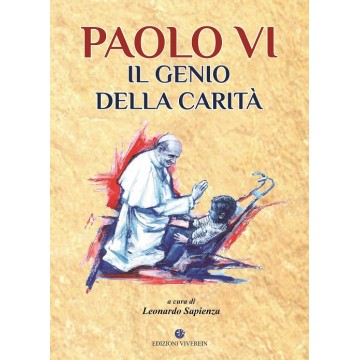 Paolo VI il genio della carità