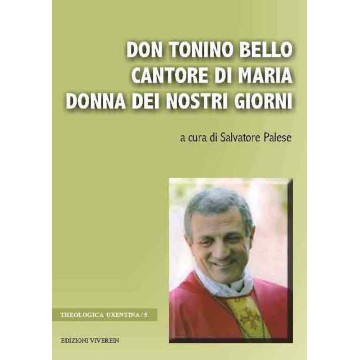 Don Tonino Bello cantore di...
