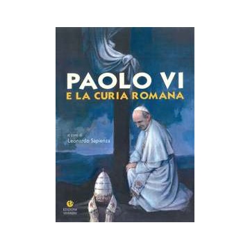 Paolo VI e la Curia Romana