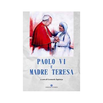 Paolo VI e Madre Teresa