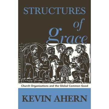 STRUCTURES OF GRACE:...