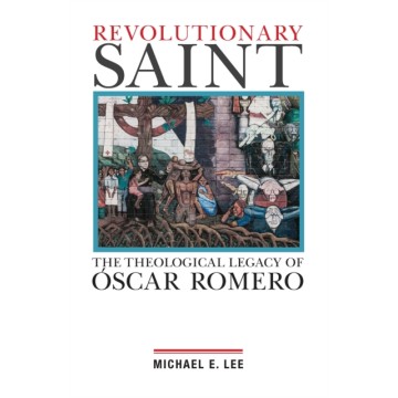 REVOLUTIONARY SAINT: THE...