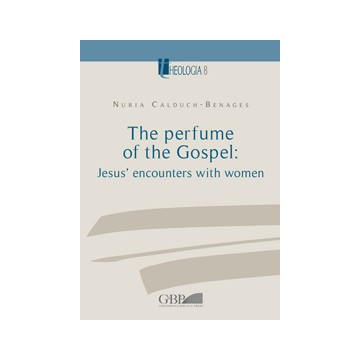 THE PERFUME OF THE GOSPEL:...