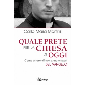 Quale prete per la Chiesa...