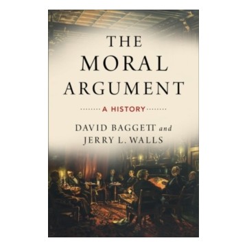 THE MORAL ARGUMENT: A HISTORY