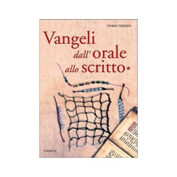 Vangeli dall'orale allo...