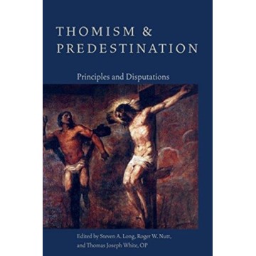THOMISM AND PREDESTINATION:...