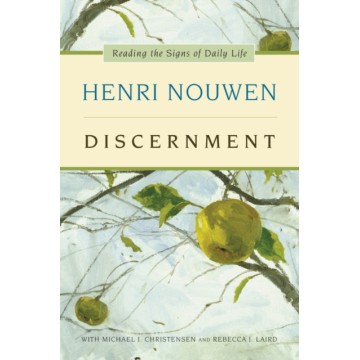 DISCERNMENT: READING THE...